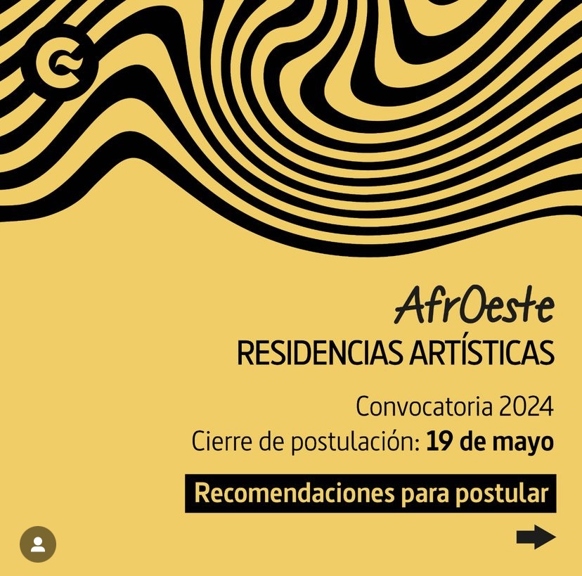 Convocatoria 2024: Residencias Artísticas Afroeste abren puertas a la creatividad global